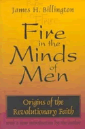 Fire in the Minds of Men